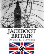 Jackboot Britain: The Alternate History - Hitler's Victory & The Nazi UK!