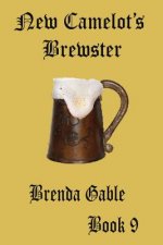 New Camelot's Brewster