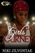 A Broken Girl's Journey