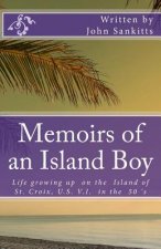 Memoirs of an Island Boy