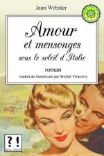 Amour et mensonges sous le soleil d'Italie