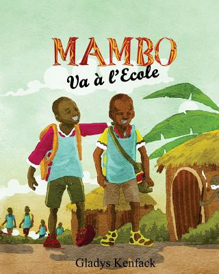 Mambo Va ? l'Ecole