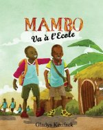 Mambo Va ? l'Ecole