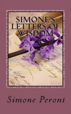 Simone's Letters of Wisdom