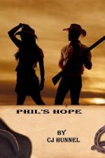 Phil's Hope: NM Ranch Friends and Relations