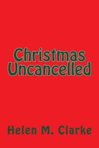 Christmas Uncancelled