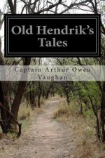 Old Hendrik's Tales