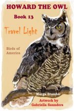 Travel Light: Book 13