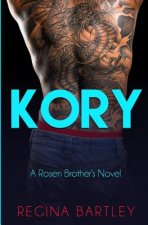 Kory: A Rosen Brother's Novel