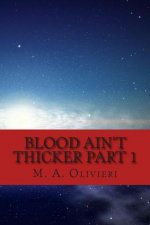 Blood Ain't Thicker Part 1: Jonah & the Whale