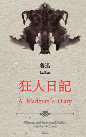 A Madman's Diary: English and Chinese Bilingual Edition