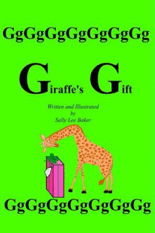 Giraffe's Gift