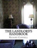 The Landlord's Handbook: What You Need to Know Before Renting Out Your First Apartment or House