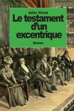 Le testament d'un excentrique