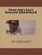 Prof Joe's Easy English GRAMMAR