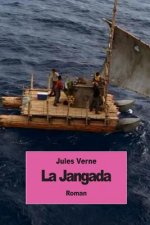 La Jangada: Huit cents lieues sur l'Amazone