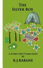 The Silver Box: A story for nine-year-olds