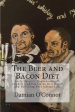 Beer and Bacon Diet