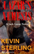 Lazar's Nemesis