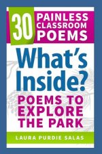 What's Inside?: Poems to Explore the Park