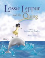 Lossie Leppur and the Quing