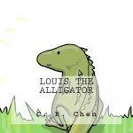 Louis the Alligator