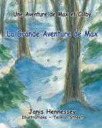 Grande Aventure de Max