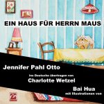 Ein Haus Für Herrn Maus