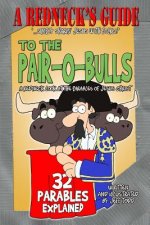 A Redneck's Guide To The Pair-O-Bulls