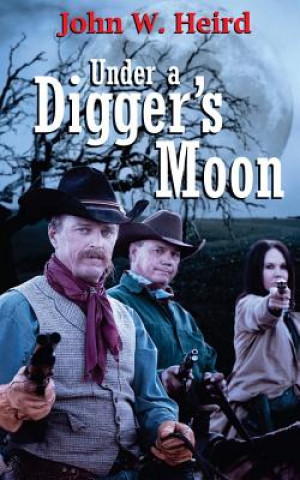 Under A Digger's Moon