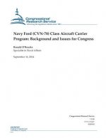 Navy Ford (CVN-78) Class Aircraft Carrier Program: Background and Issues for Congress