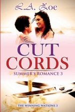 Cut Cords: Summer's Romance 3
