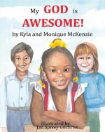 My God is Awesome!