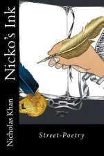 Nicko's Ink: Published by Bamboo Talk Press