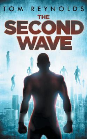 Second Wave