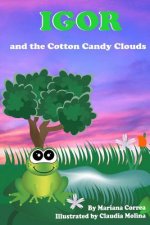 Igor and the Cotton Candy Clouds