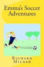 Emma's Soccer Adventures