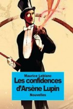 Les confidences d'Ars?ne Lupin