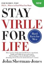 Stay Virile for Life: Where to find what you want