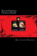 Bears & Elephants Christmas Bundle: Two Fascinating Books Combined Together Containing Facts, Trivia, Images & Memory Recall Quiz: Suitable for Adults