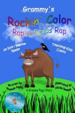 Grammy's Rockin' Color RAP-a-licious Rap: Teaching Kids Colors