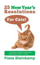 25 New Year's Resolutions--for Cats!