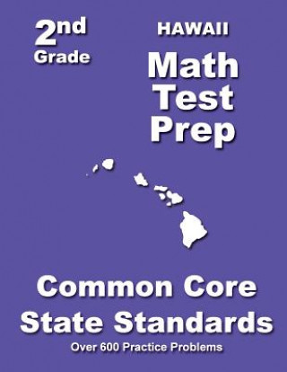 Hawaii 2nd Grade Math Test Prep: Common Core State Standards