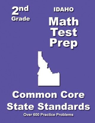 Idaho 2nd Grade Math Test Prep: Common Core State Standards