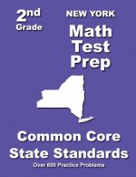 New York 2nd Grade Math Test Prep: Common Core State Standards