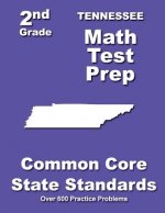 Tennessee 2nd Grade Math Test Prep: Common Core State Standards