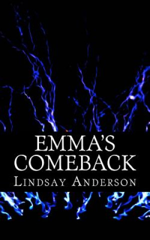 Emma's Comeback