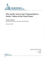 EPA and the Army Corps' Proposed Rule to Define 