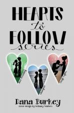 Hearts to Follow Series: (#1-3)