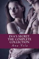 Eva's Secret: The Complete Collection